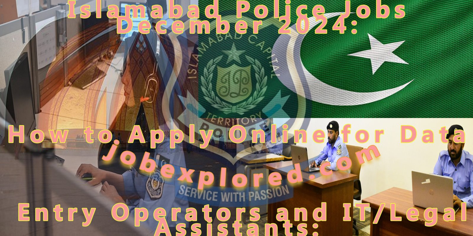 Islamabad Police Jobs December 2024: How to Apply Online for Data Entry Operators and IT/Legal Assistants picture