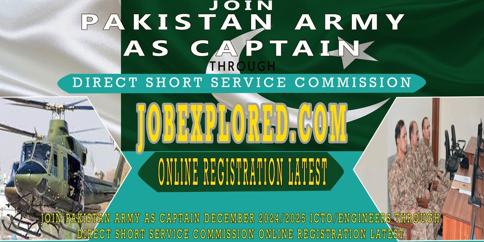 Enlisting in the Pakistan Army as a Captain (December 2024/2025): Online Registration for ICTO/Engineers via Direct Short Service Commission picture