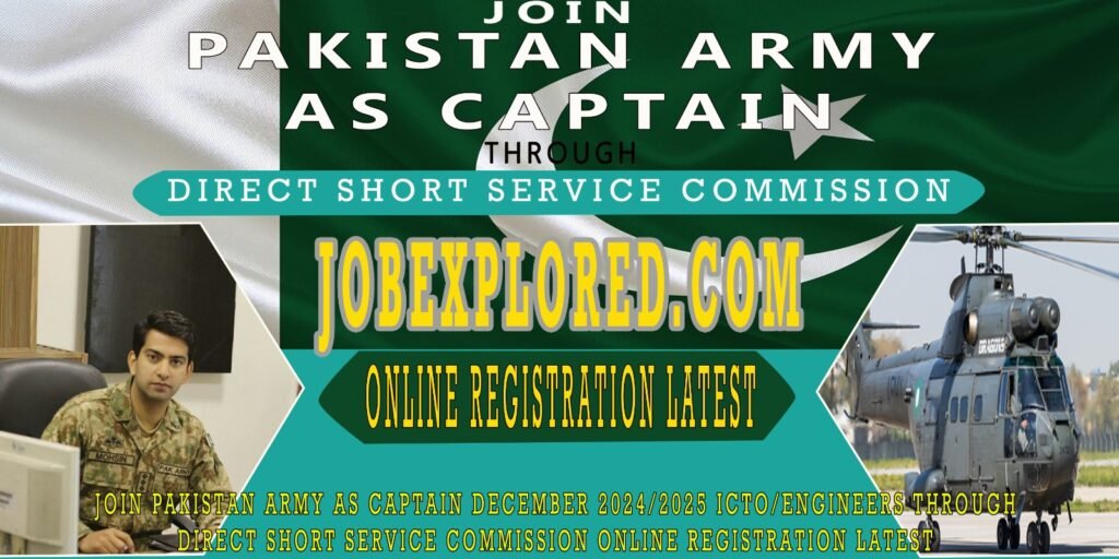 Enlisting in the Pakistan Army as a Captain (December 2024/2025): Online Registration for ICTO/Engineers via Direct Short Service Commission picture