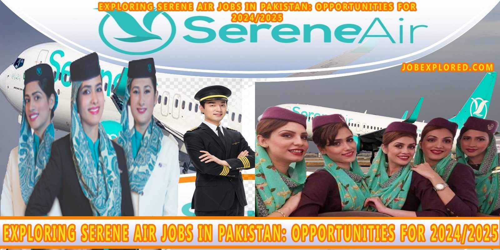 Exploring Serene Air Jobs in Pakistan: Opportunities for 2024/2025 picture