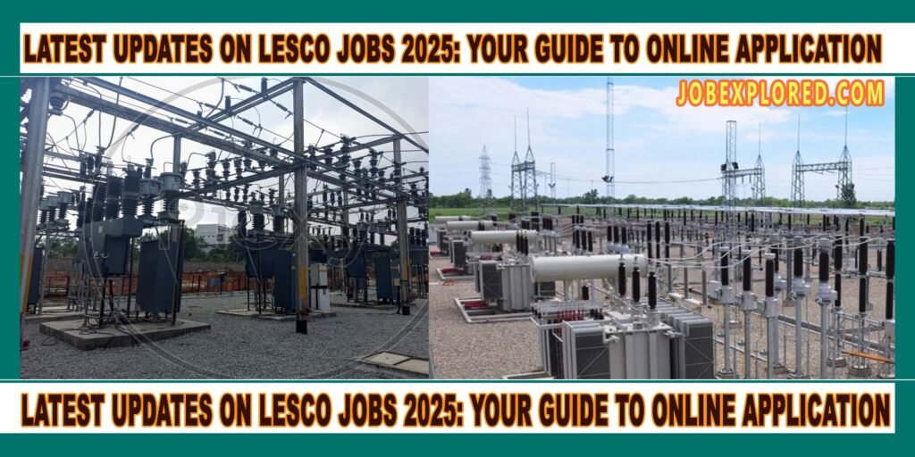 Latest Updates on LESCO Jobs 2025: Your Guide to Online Application picture