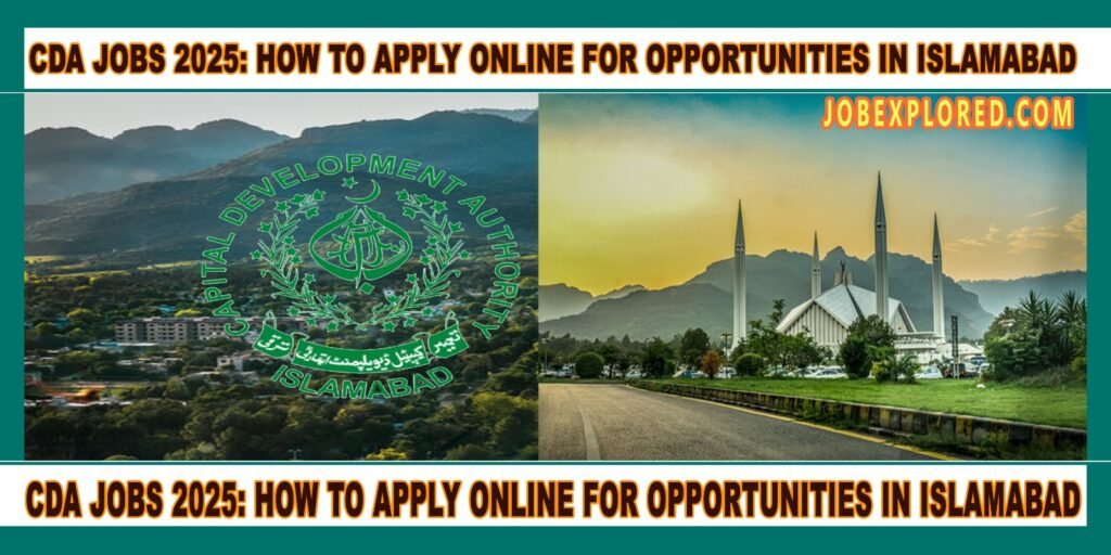 CDA Jobs 2025: How to Apply Online for Opportunities in Islamabad picture