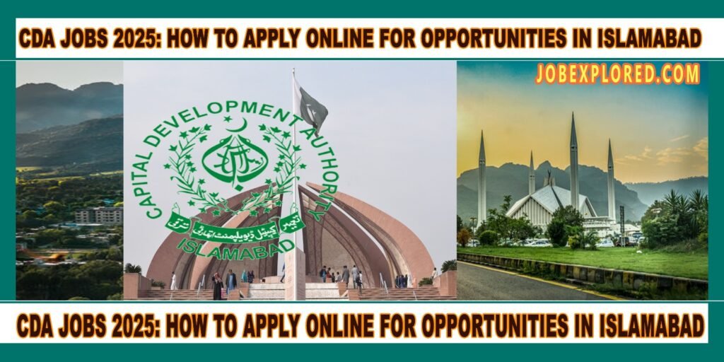 CDA Jobs 2025: How to Apply Online for Opportunities in Islamabad picture