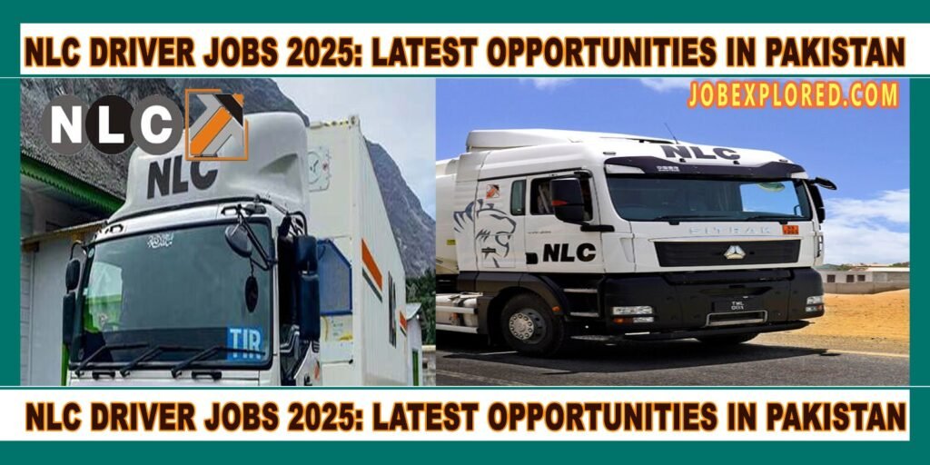 NLC Driver Jobs 2025: Latest Opportunities in Pakistan picture