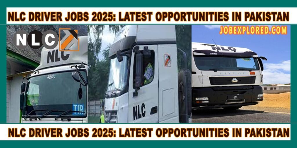 NLC Driver Jobs 2025: Latest Opportunities in Pakistan picture