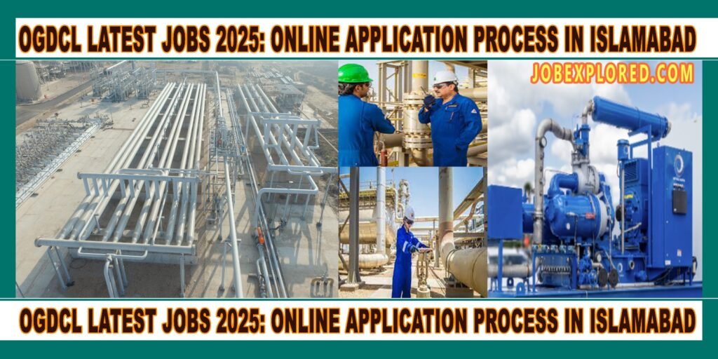 Ogdcl Latest Jobs 2025: Online Application Process in Islamabad picture