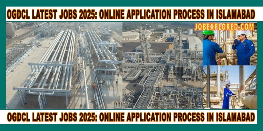 Ogdcl Latest Jobs 2025: Online Application Process in Islamabad picture