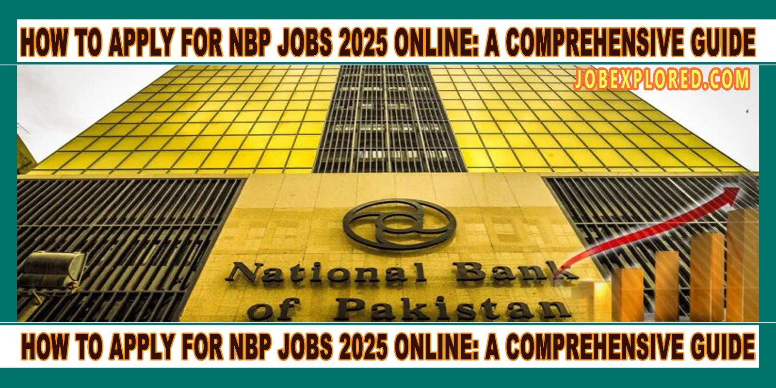 How to Apply for NBP Jobs 2025 Online: A Comprehensive Guide picture