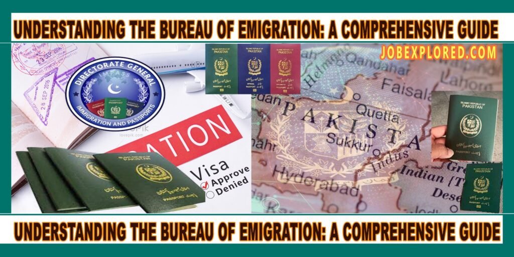 Understanding the Bureau of Emigration: A Comprehensive Guide picture