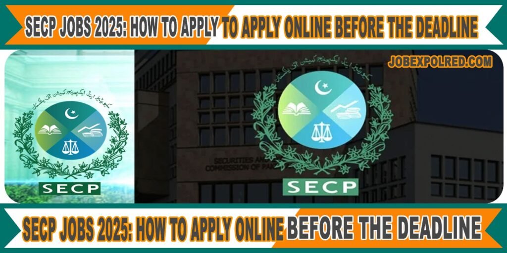 SECP Jobs 2025: How to Apply Online Before the Deadline picture